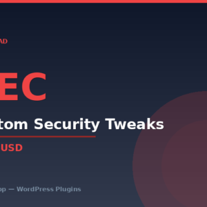 Custom Security Tweaks